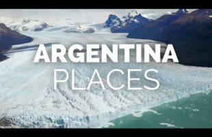 10 Best Places to Visit in Argentina – Travel Video
