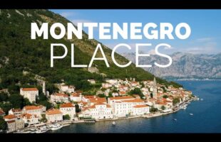 10 Best Places to Visit in Montenegro – Travel Video
