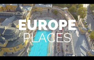 25 Best Places to Visit in Europe – Travel Europe