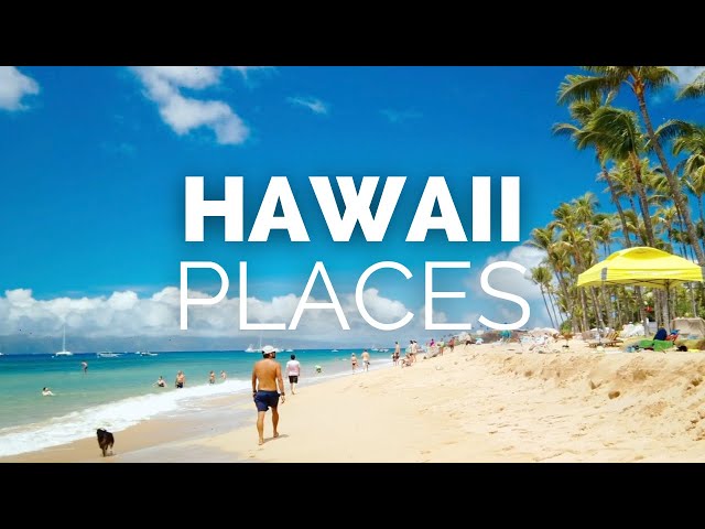 10 Best Places to Visit in Hawaii – Travel Video