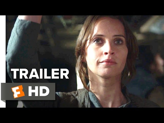 Rogue One: A Star Wars Story Official Trailer #1 (2016) – Felicity Jones Movie HD